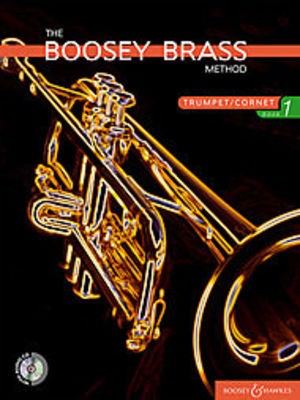 The Boosey Brass Method Trumpet/Cornet Vol. 1 - Bb Cornet|Trumpet Chris Morgan Boosey & Hawkes /CD