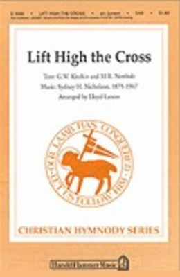 Lift High the Cross - SAB Lloyd Larson Shawnee Press Choral Score Octavo