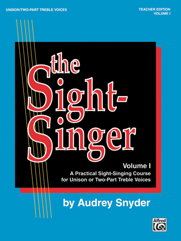 SIGHT SINGER BK 1 UNIS OR 2PT TREBLE TEACHER ED