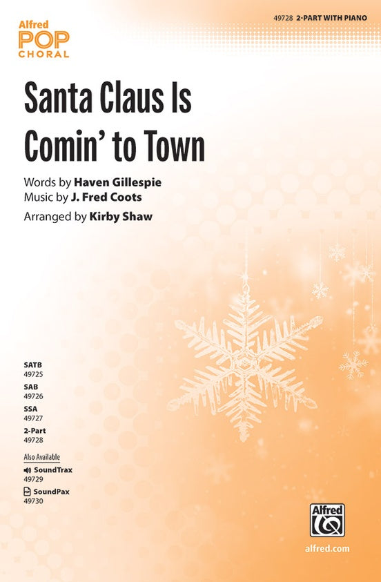 Santa Claus Is Comin' to Town (Arr. Kirby Shaw) - 2 Part Treble Choral Octavo (Digital Download)