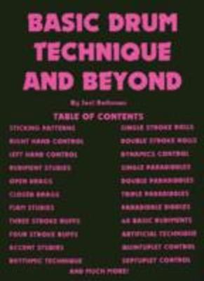 Basic Drum Technique and Beyond - Joel Rothman - Drums Joel Rothman Publications