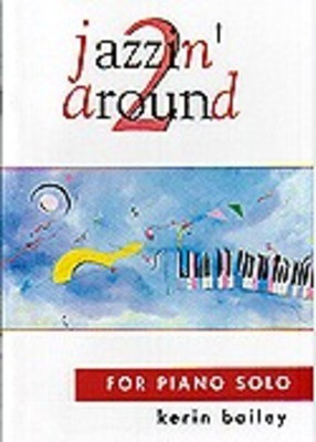 Jazzin' Around Book 2 - Piano Accompaniment by Bailey 0101 176666
