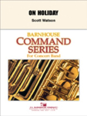 On Holiday - Scott Watson - C.L. Barnhouse Company Score/Parts