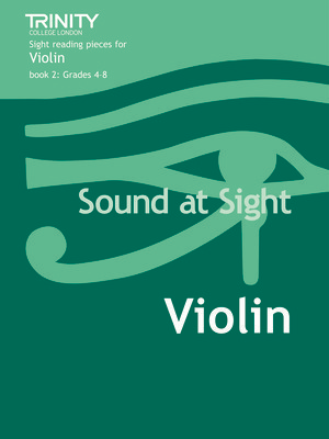 Sound at Sight - Violin Grades 4-8 - Robin Hagues - Violin Faber Music