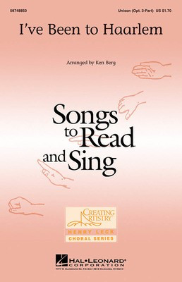 I've Been to Haarlem - Unison Ken Berg Hal Leonard Choral Score Octavo