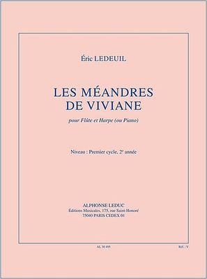 Les Meandres de Viviane - Eric Ledeuil - Flute Alphonse Leduc