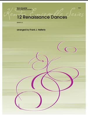12 Renaissance Dances - Various - Trombone|Trumpet Frank J. Halferty Kendor Music Brass Quartet Score/Parts