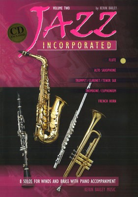 Jazz Incorporated Volume 2 - Flute/CD by Bailey Kerin Bailey Music KB02051