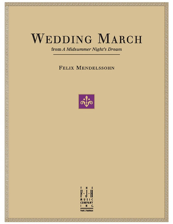 Wedding March (from A Midsummer Night's Dream) - Piano (Digital Download)