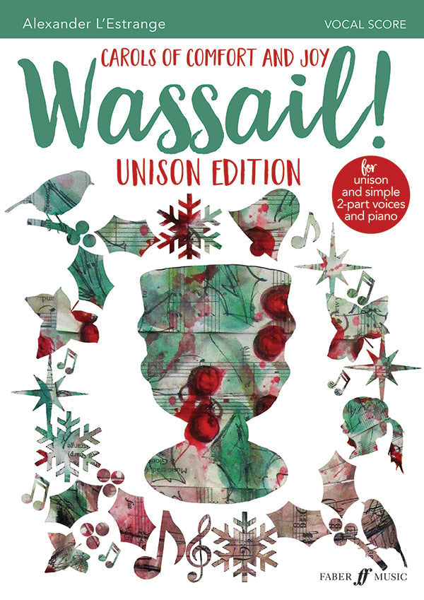 Wassail Unison Edition