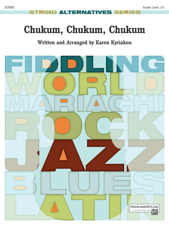 Chukum, Chukum, Chukum – String Orchestra Conductor Score & Parts (Digital Download)