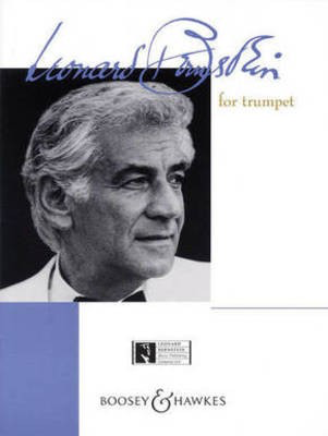 Bernstein for Trumpet - Trumpet and Piano - Leonard Bernstein - Trumpet Boosey & Hawkes