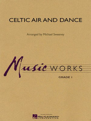 Celtic Air and Dance - Michael Sweeney Hal Leonard