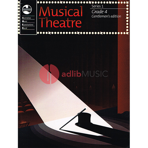Musical Theatre Series 1 Grade 4 - Gentlemens Vocal AMEB 1203083839