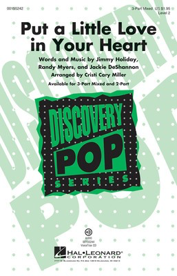 Put a Little Love in Your Heart - Discovery Level 2 - Jimmy Holiday|Jackie DeShannon|Randy Myers - 3-Part Mixed Cristi Cary Miller Hal Leonard Octavo