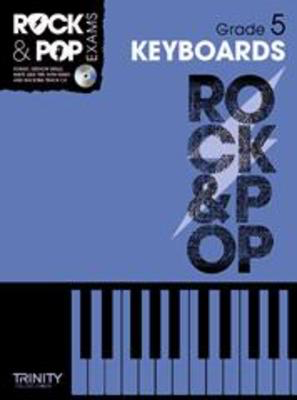 Rock & Pop Exams - Keyboards - Grade 5 with CD - Keyboard|Piano Trinity College London TCL10377