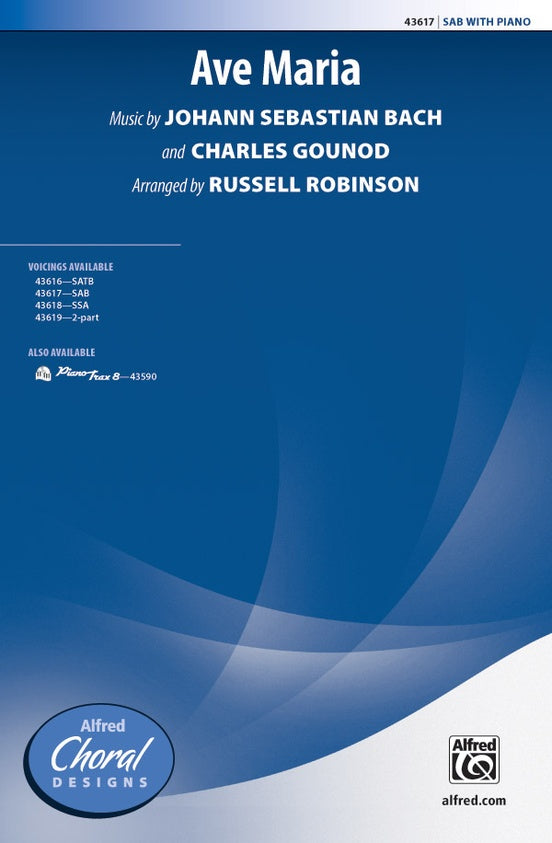 Ave Maria - Arr. Russell Robinson – SAB Choral Octavo (Digital Download)