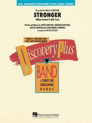 Stronger (What Doesn't Kill You) - Michael Brown Hal Leonard Score/Parts