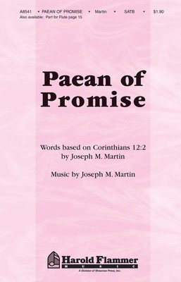 Paean of Promise - Joseph M. Martin - SATB Shawnee Press Choral Score Octavo