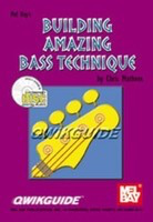 Building Amazing Bass Technique Bk/Cd Qwik Guide -