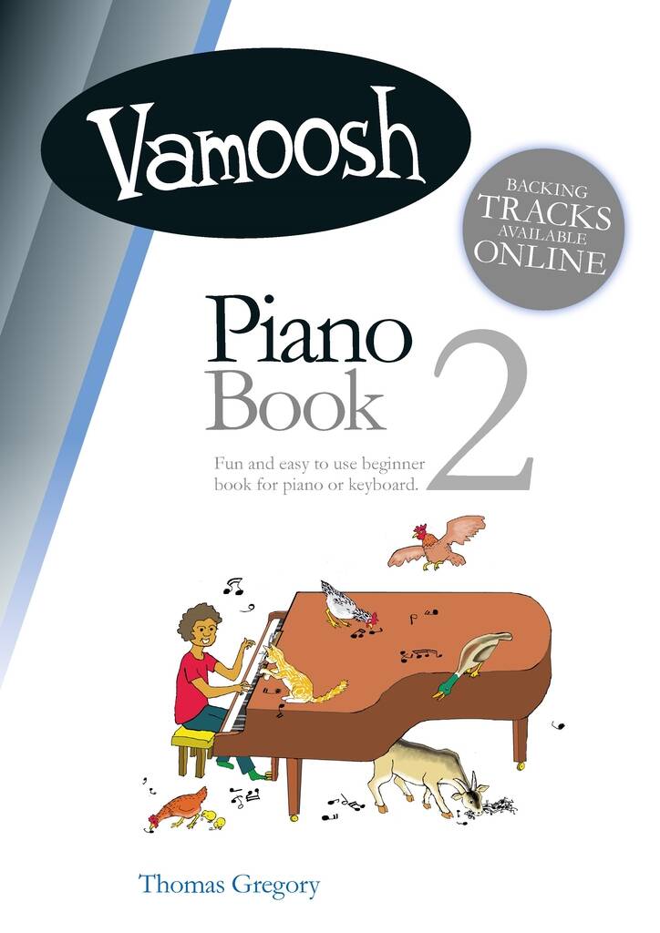 Vamoosh Piano Book 2 - Piano/Audio Access Online by Gregory Vamoosh Music VAM91