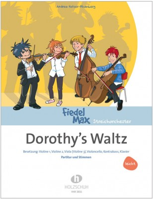 Holzer-Rhomberg - Dorothy's Waltz - String Orchestra Score/Photocopiable Parts Holzschuh VHR3855