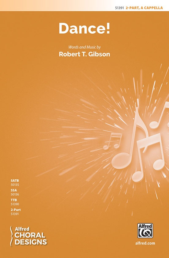 Dance! - 2 Part Treble, a cappella Choral Octavo (Digital Download)
