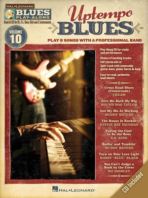 Uptempo Blues - Blues Play-Along Volume 10 - Bb Instrument|Bass Clef Instrument|C Instrument|Eb Instrument Hal Leonard Lead Sheet /CD