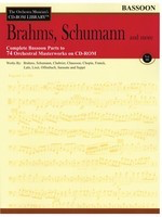 Brahms, Schumann & More - Volume 3 - The Orchestra Musician's CD-ROM Library - Bassoon - Johannes Brahms|Robert Schumann - Bassoon Hal Leonard CD-ROM