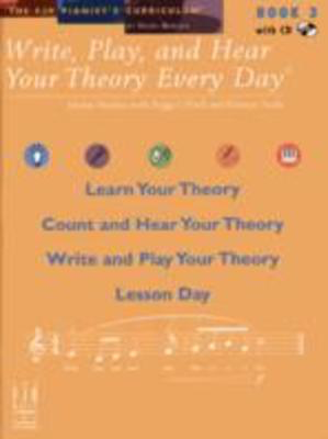 Write Play And Hear Your Theory Bk 3 Bk/Cd - Book 3 - Helen Marlais|Kristen Avila|Peggy O'Dell - Piano Helen Marlais|Kristen Avila|Peggy O'Dell FJH Music Company /CD