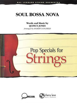 Soul Bossa Nova - Quincy Jones - Quincy Jones Cherry Lane Music Score/Parts