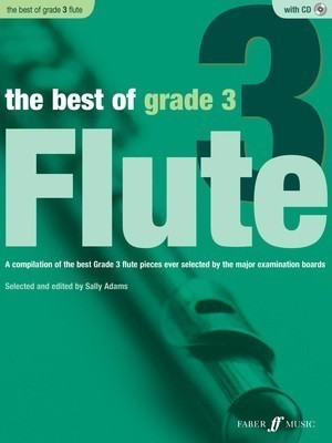 The Best of Grade 3 Flute - Flute Faber Music /CD