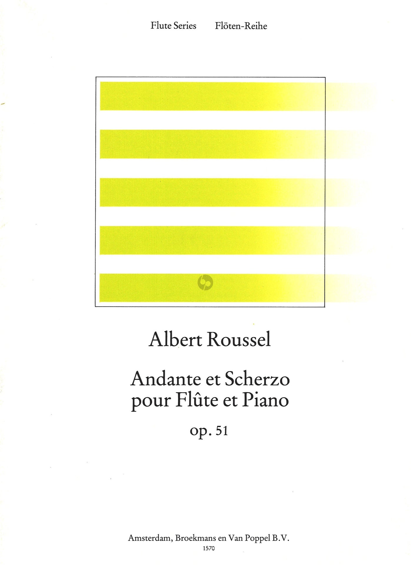 Roussel - Andante and Scherzo Op51 - Flute/Piano Accompaniment Broekmans BVP1570