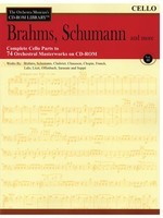 Brahms, Schumann & More - Volume 3 - The Orchestra Musician's CD-ROM Library - Cello - Various - Cello Hal Leonard CD-ROM