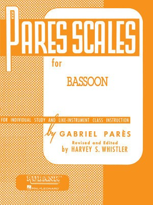 Pares Scales - Bassoon - Gabriel ParíÂs - Bassoon Harvey S. Whistler Rubank Publications