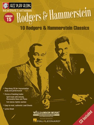 Rodgers & Hammerstein - Jazz Play-Along Volume 15 - Oscar Hammerstein II|Richard Rodgers - Bb Instrument|Bass Clef Instrument|C Instrument|Eb Instrument Hal Leonard Lead Sheet /CD