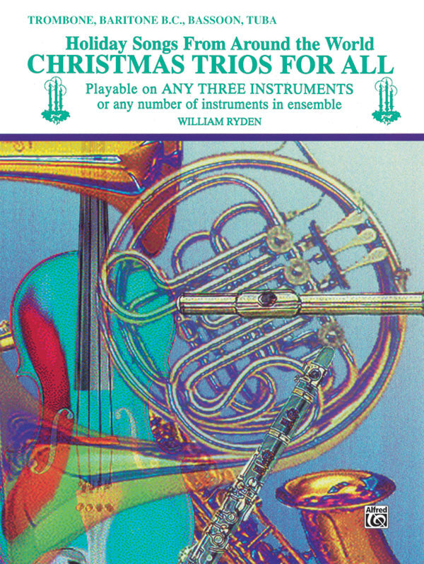Christmas Trios for All Trombone/Baritone BC/Bsn