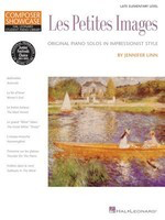 Les Petites Images - Late Elementary Level Composer Showcase - Jennifer Linn - Piano Hal Leonard Piano Solo