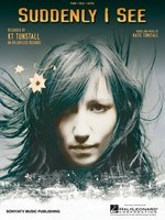 Suddenly I See - Hal Leonard Piano & Vocal