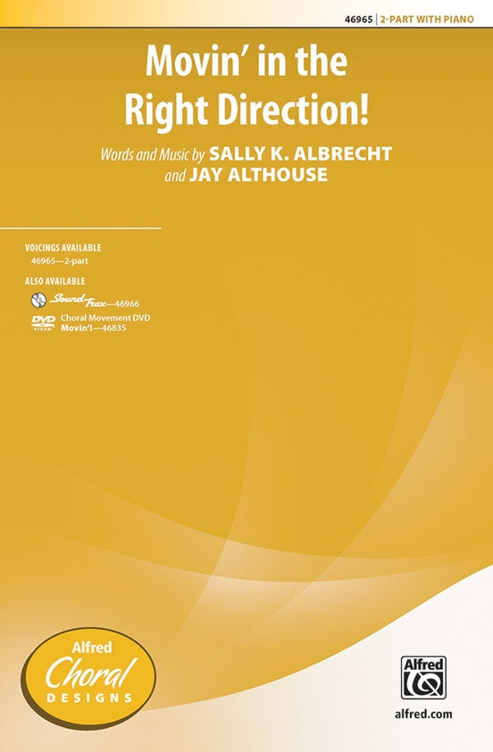Movin' in the Right Direction! – 2-Part Choral Octavo (Digital Download)