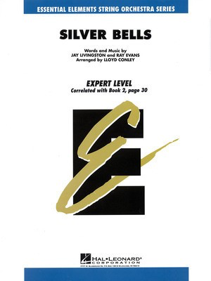 Silver Bells - Jay Livingston|Ray Evans - Lloyd Conley Hal Leonard Score/Parts