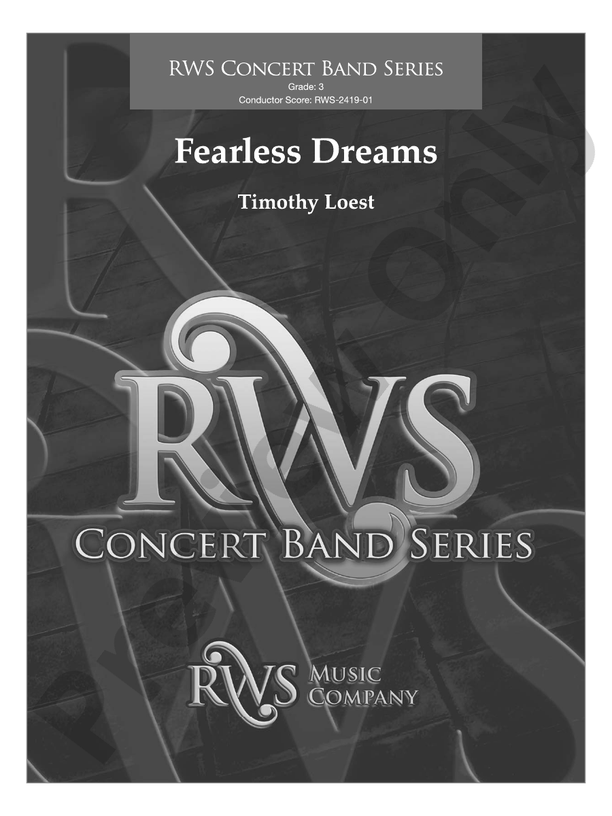 Fearless Dreams - Concert Band Conductor Score & Parts(Digital Download)