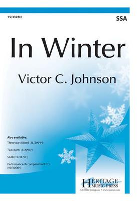 In Winter - Victor C. Johnson - SSA Heritage Music Press Octavo