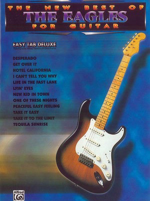 The New Best of the Eagles for Guitar - Easy Guitar - Guitar Alfred Music Easy Guitar