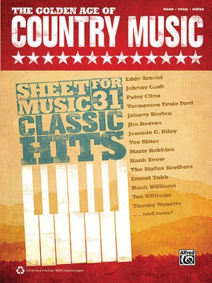 The Golden Age of Country Music - Alfred Music Piano, Vocal & Guitar