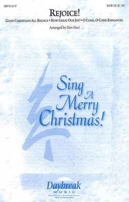 Rejoice! (Medley) - SATB Don Hart Daybreak Music Choral Score Octavo