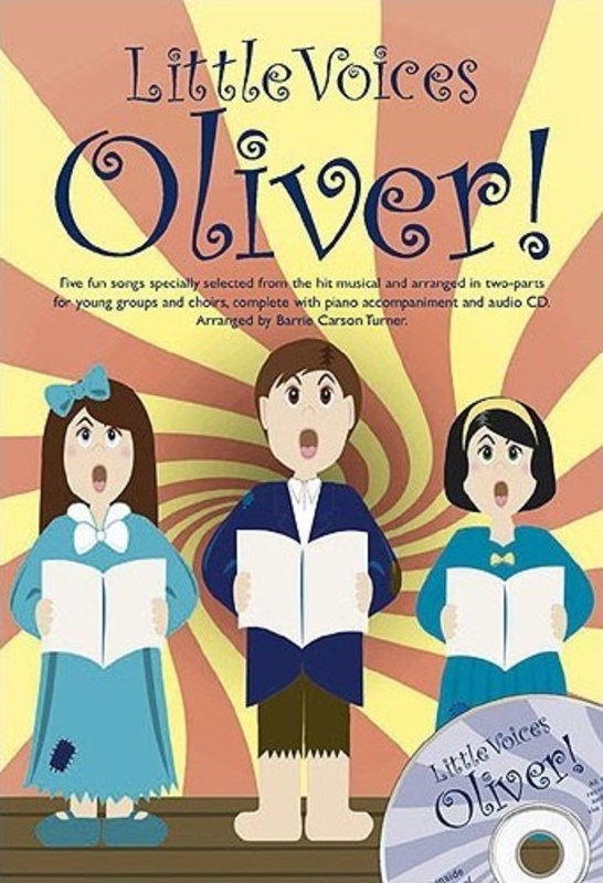 Little Voices Oliver - 2-Part/Piano/CD Choral arranged by Carson Turner Novello NOV940797