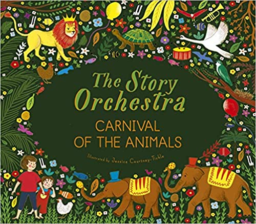 The Story Orchestra Carnival of the Animals