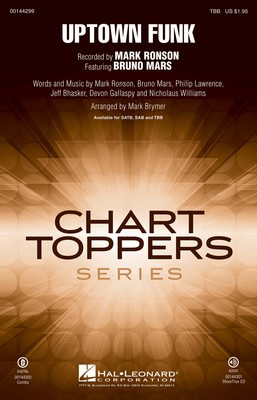 Uptown Funk! - Bruno Mars|Devon Gallaspy|Jeff Bhasker|Mark Ronson|Nicholaus Williams|Philip Lawrence - TBB Mark Brymer Hal Leonard Octavo