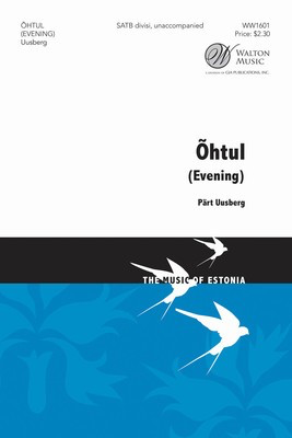 Ohtol - (Evening) - Part Uusberg - SATB divisi Walton Music Octavo